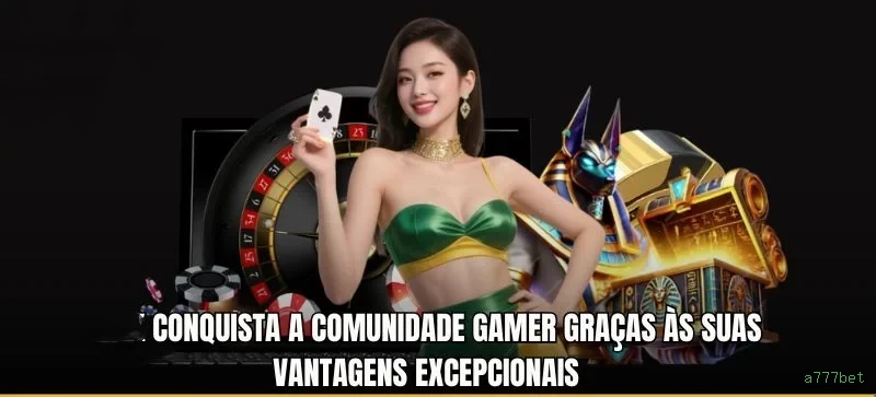 Ganhe prêmios incríveis na a777bet